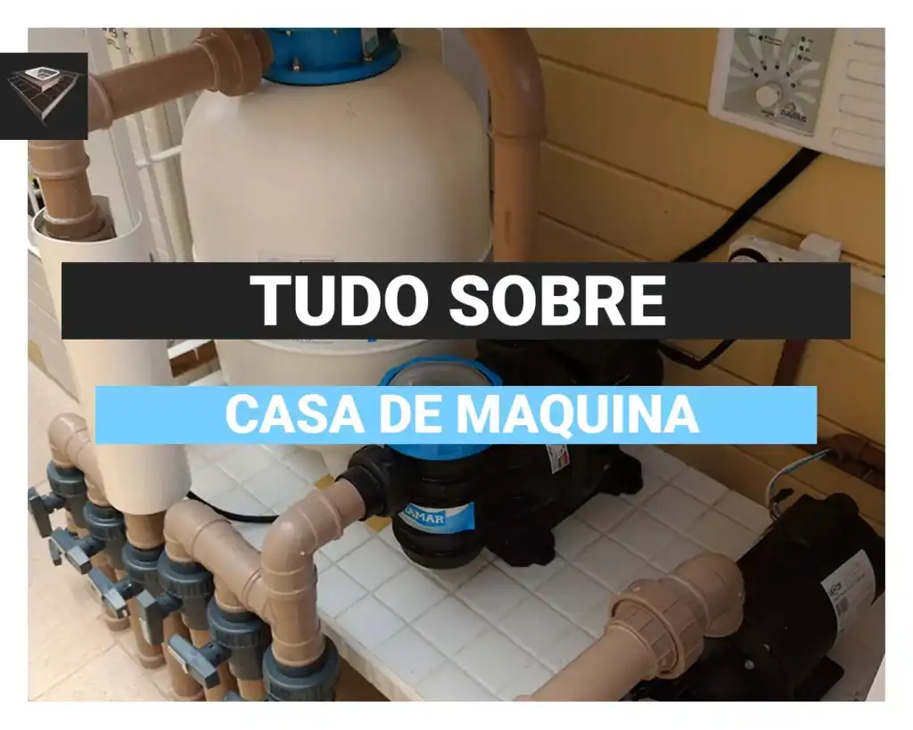 Saiba sobre casa de maquina da piscina