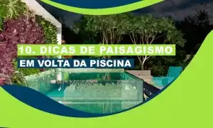 Paisagismo em Volta da Piscina