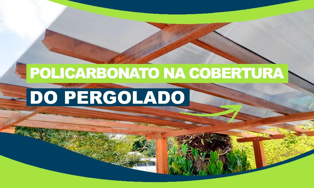 pergolado com policarbonato