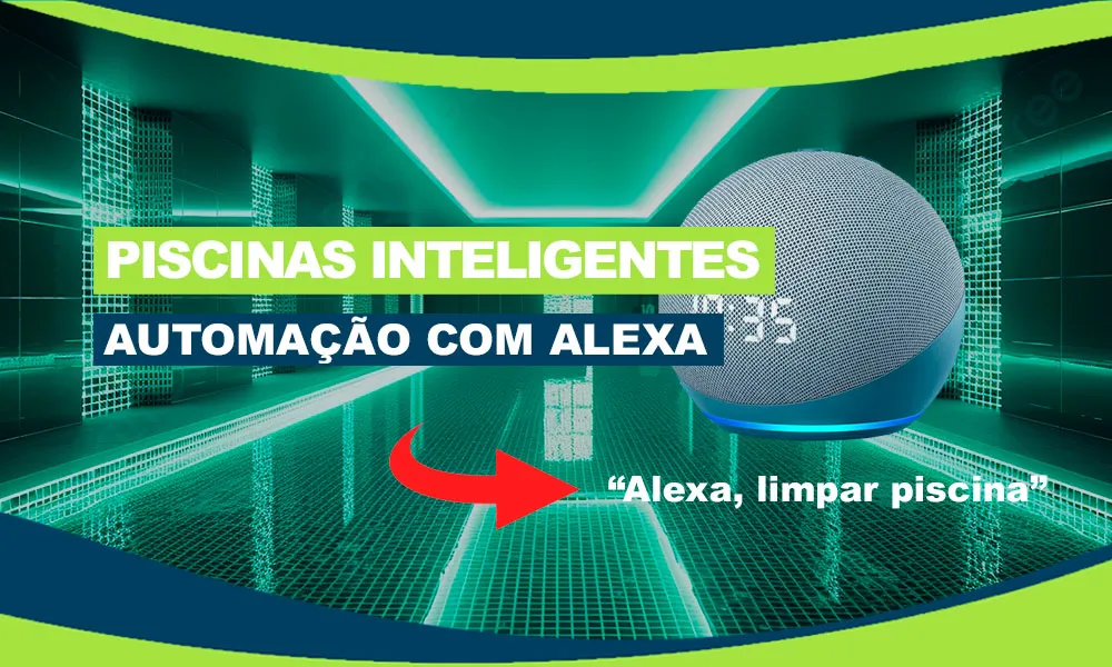 Piscina Inteligente com Alexa