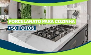 capa porcelanato para cozinha