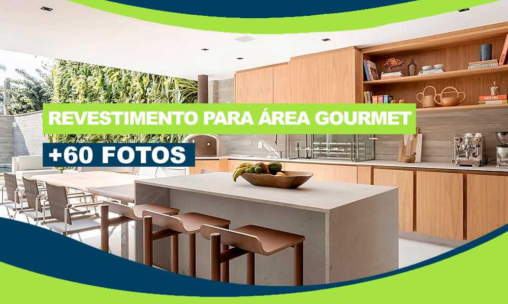 9 Tipos de Revestimento para Área Gourmet: Inovação de Projetos +60 Fotos 509 revestimento para área gourmet